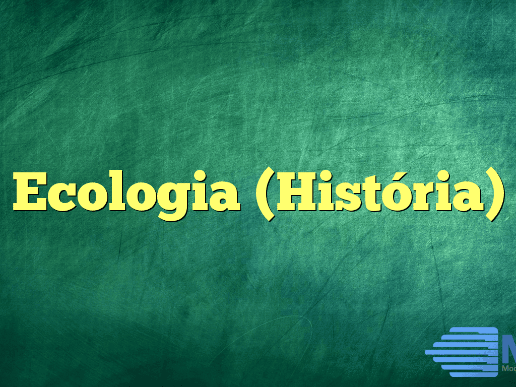 Ecologia (História)