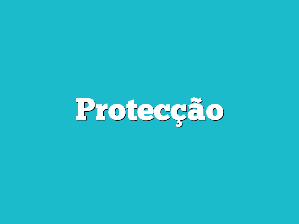 Protecção
