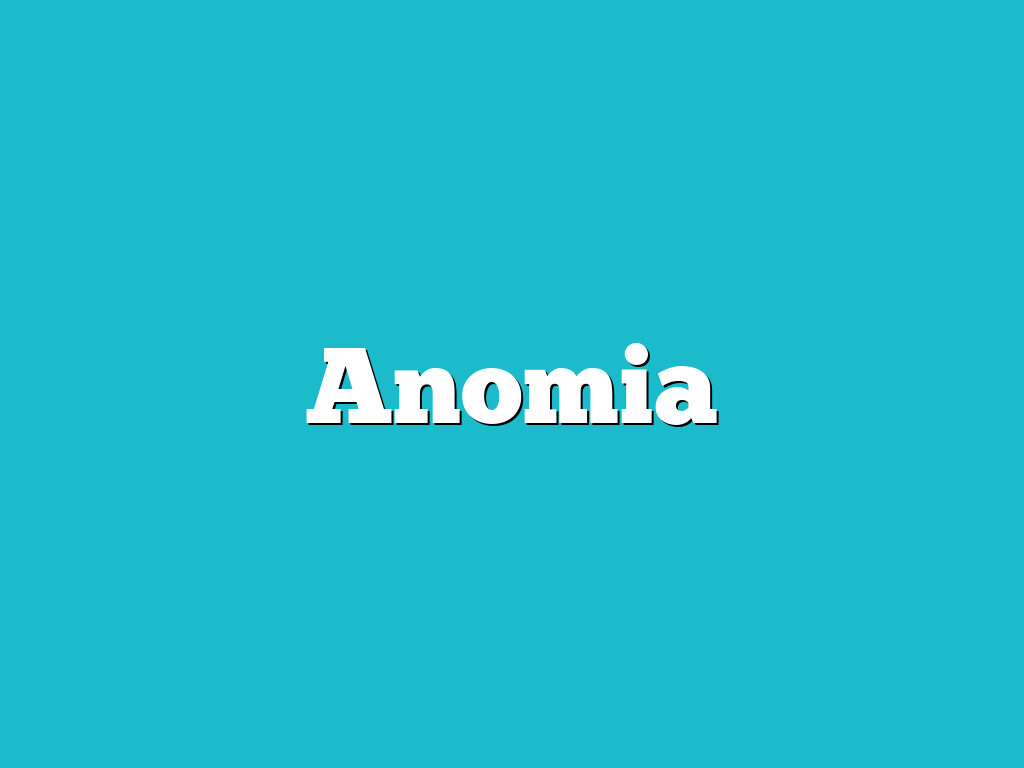 Anomia