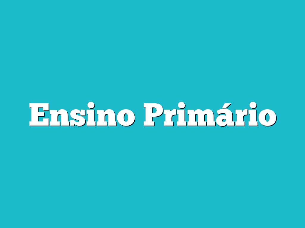 Ensino Primário
