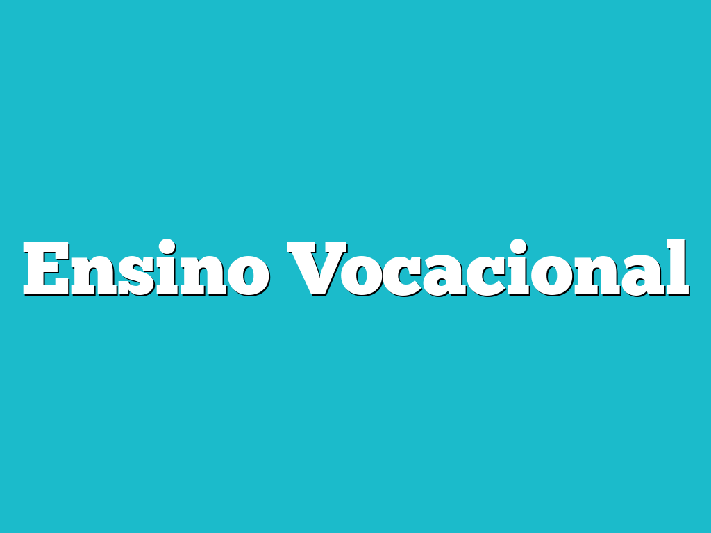 Ensino Vocacional